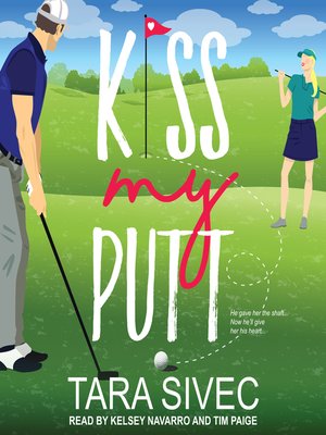 cover image of Kiss My Putt
